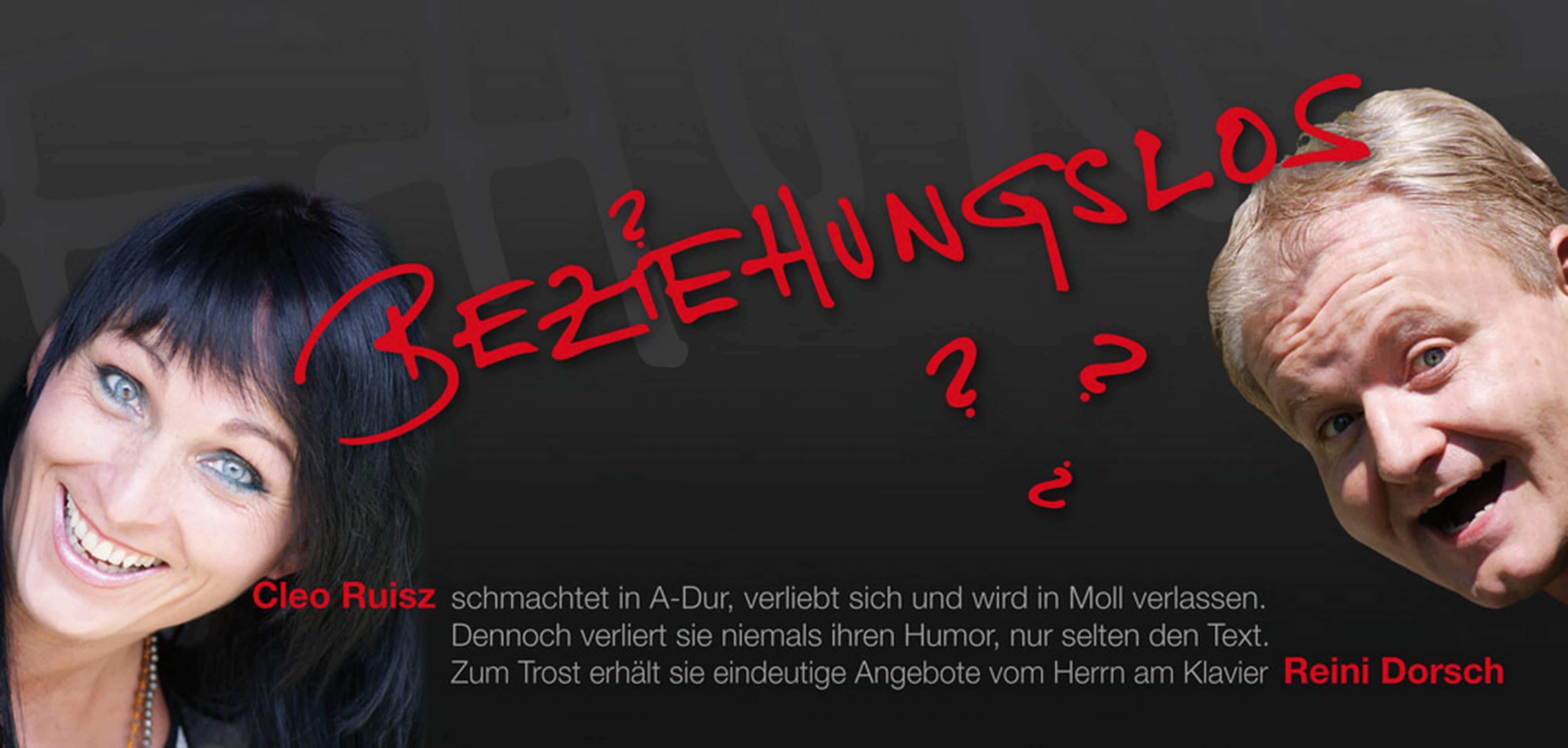 Beziehungslos - Cleo Ruisz und Reini Dorsch - eine musikalische Zeitreise + Vernissage